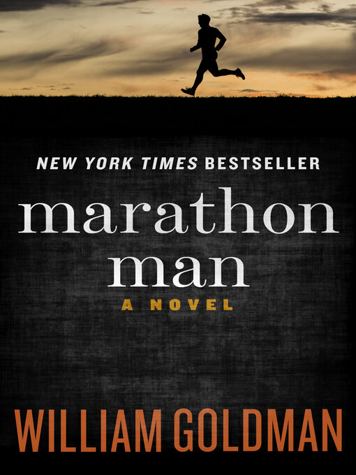 William Goldman创作的Marathon Man作品的详细信息 - 可供借阅